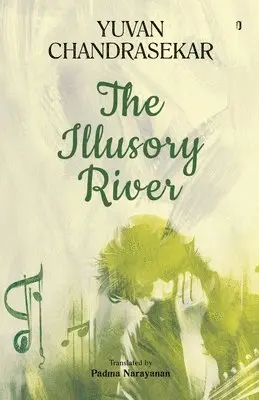 Yuvan Chandrasekar - Illusory River, Häftad. Tillgänglighet: Lägg i varukorg