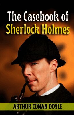 Arthur Conan Doyle - Casebook of Sherlock Holmes, Häftad