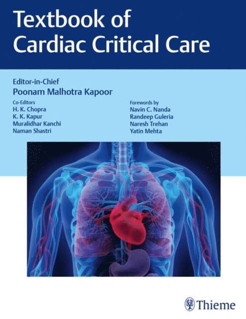 K. K. Kapur, H. K. Chopra - Textbook of Cardiac Critical Care, E-bok