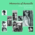 Memories of Auroville