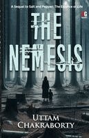 Uttam Chakraborty - Nemesis, Häftad