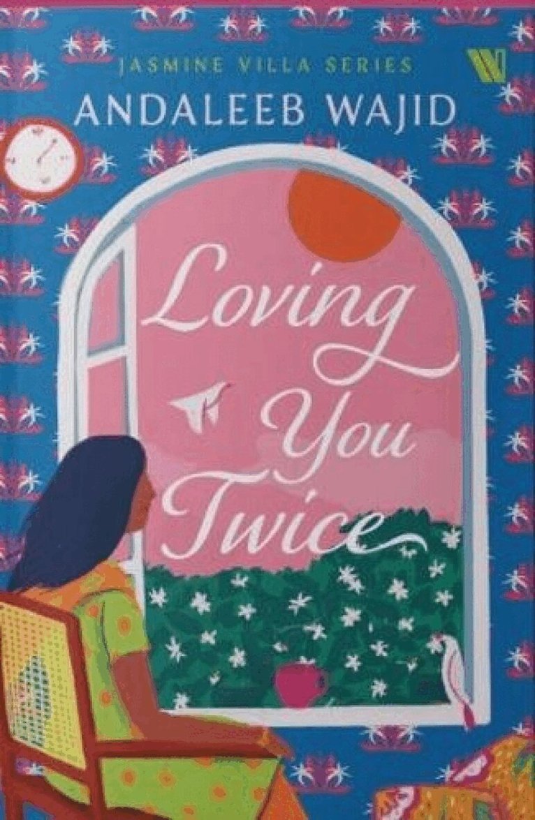 Andaleeb Wajid - Loving You Twice, Häftad