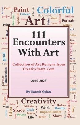 Gulati, N: 111 Encounters With Art, Häftad