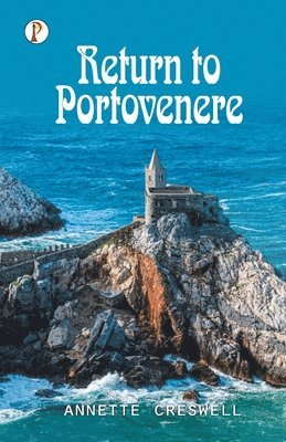 Annette Creswell - Return to Portovenere, Häftad