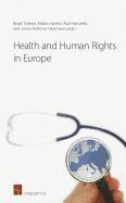 Health and Human Rights in Europe