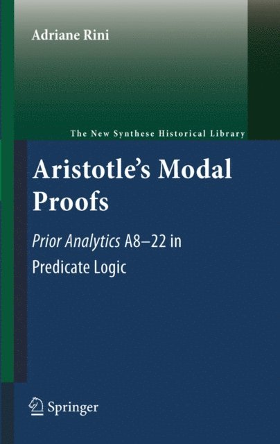 Adriane Rini - Aristotle's Modal Proofs, E-bok