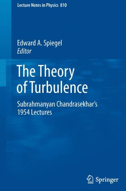 Edward A. Spiegel - Theory of Turbulence, E-bok