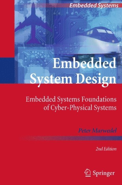 Peter Marwedel - Embedded System Design, E-bok