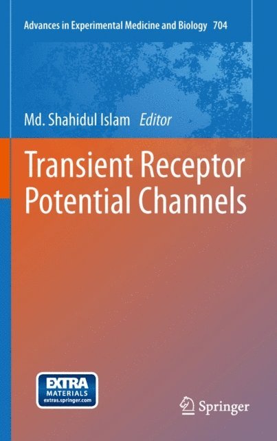 Md. Shahidul Islam - Transient Receptor Potential Channels, E-bok