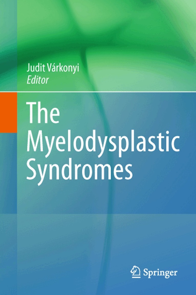 Judit Várkonyi - Myelodysplastic Syndromes, Inbunden