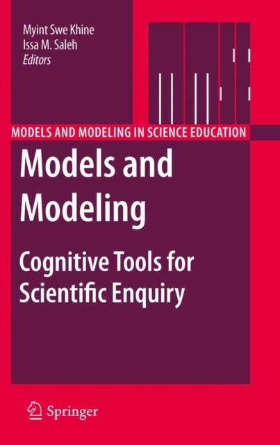 Issa M. Saleh, Myint Swe Khine - Models and Modeling, E-bok