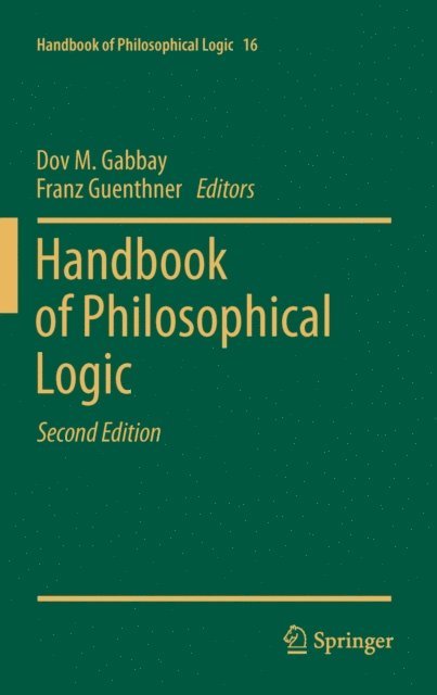Franz Guenthner, Dov M. Gabbay - Handbook of Philosophical Logic, E-bok