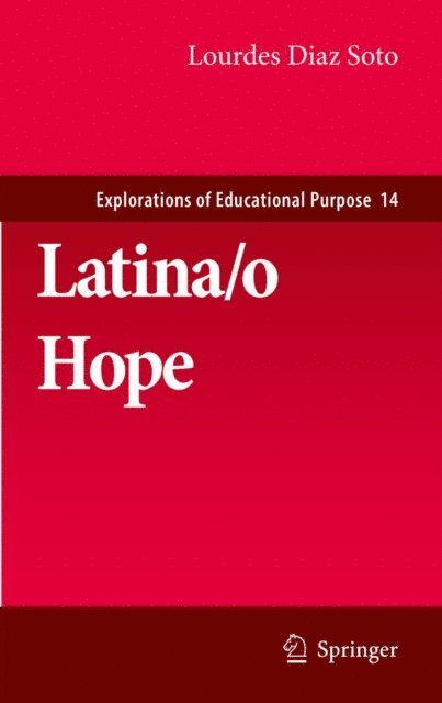 Lourdes Diaz Soto - Latina/o Hope, E-bok