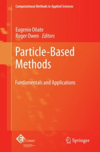 Roger Owen, Eugenio Onate - Particle-Based Methods, E-bok