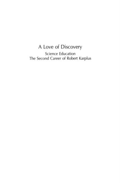 Robert G. Fuller - Love of Discovery, E-bok