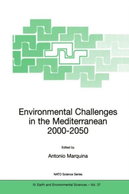 Antonio Marquina - Environmental Challenges in the Mediterranean 2000-2050, E-bok