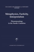 Metaphysics, Facticity, Interpretation