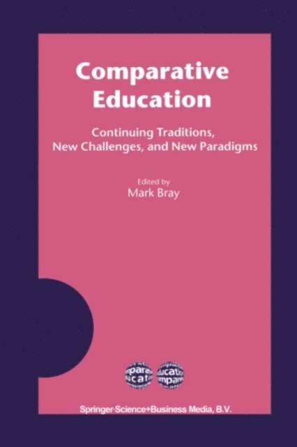 Mark Bray - Comparative Education, E-bok