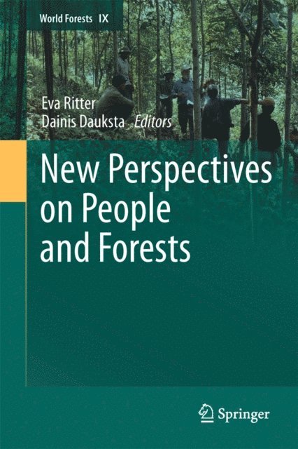 Dainis Dauksta, Eva Ritter - New Perspectives on People and Forests, E-bok