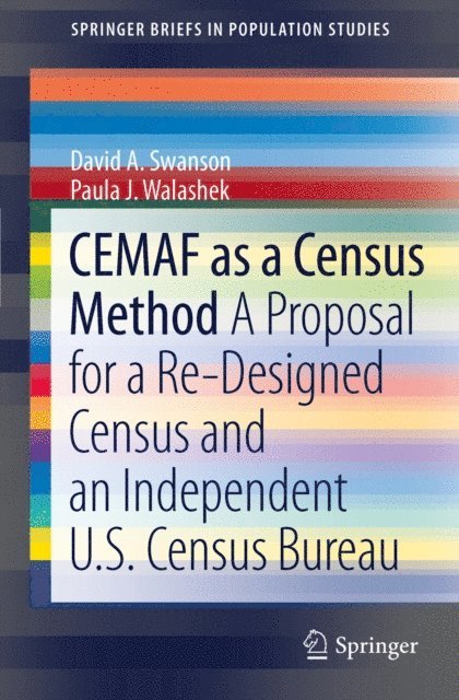 Paula J. Walashek, David A. Swanson - CEMAF as a Census Method, E-bok