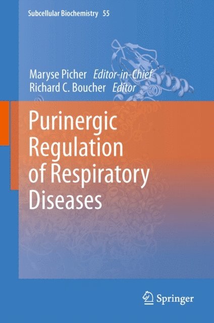 Richard C. Boucher, Maryse Picher - Purinergic Regulation of Respiratory Diseases, E-bok