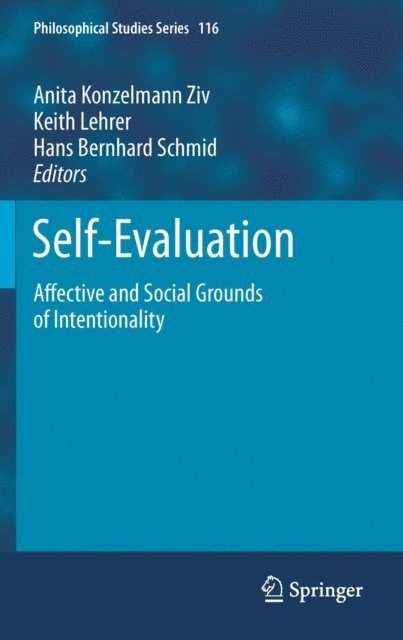 Hans Bernhard Schmid, Keith Lehrer, Anita Konzelmann Ziv - Self-Evaluation, E-bok