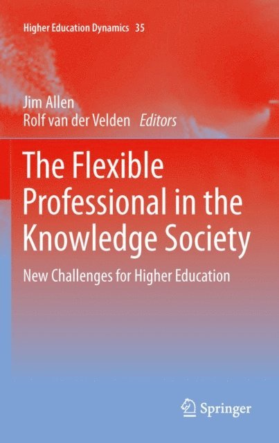 Rolf van der Velden, Jim Allen - Flexible Professional in the Knowledge Society, E-bok