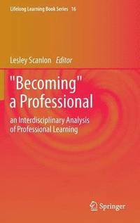 &quot;Becoming&quot; a Professional