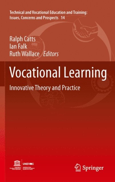 Ruth Wallace, Ian Falk, Ralph Catts - Vocational Learning, E-bok