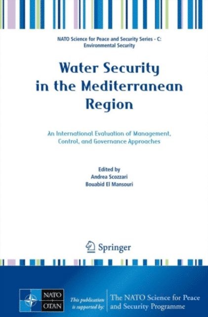 Bouabid El Mansouri, Andrea Scozzari - Water Security in the Mediterranean Region, E-bok