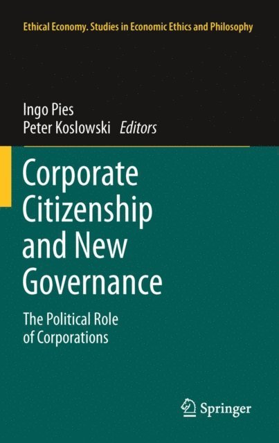Peter Koslowski, Ingo Pies - Corporate Citizenship and New Governance, E-bok