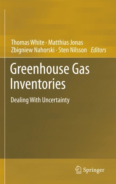 Sten Nilsson, Zbigniew Nahorski, Matthias Jonas, Thomas White - Greenhouse Gas Inventories, E-bok