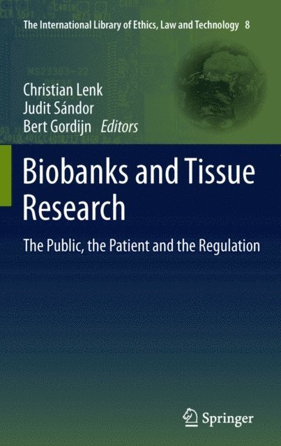 Bert Gordijn, Judit Sandor, Christian Lenk - Biobanks and Tissue Research, E-bok