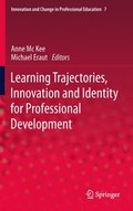 Learning Trajectories, Innovation and Identity for Professional Development