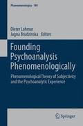 Founding Psychoanalysis Phenomenologically