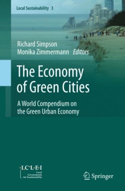 Monika Zimmermann, Richard Simpson - Economy of Green Cities, E-bok