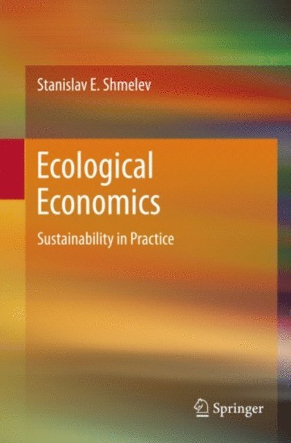 Stanislav E. Shmelev - Ecological Economics, E-bok. Tillgänglighet: Lägg i varukorg