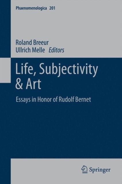 Ullrich Melle, Roland Breeur - Life, Subjectivity & Art, E-bok