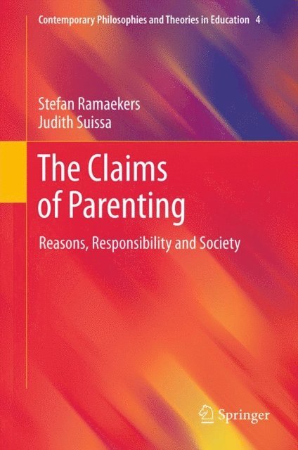 Judith Suissa, Stefan Ramaekers - Claims of Parenting, E-bok