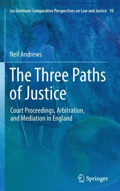 Neil Andrews - Three Paths of Justice, E-bok
