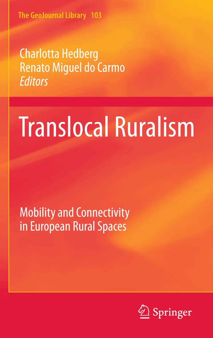 Charlotta Hedberg, Renato Miguel do Carmo - Translocal Ruralism, Inbunden. Tillgänglighet: Lägg i varukorg