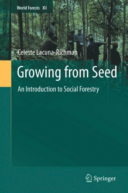 Celeste Lacuna-Richman - Growing from Seed, E-bok