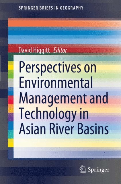 David Higgitt - Perspectives on Environmental Management and Technology in Asian River Basins, E-bok