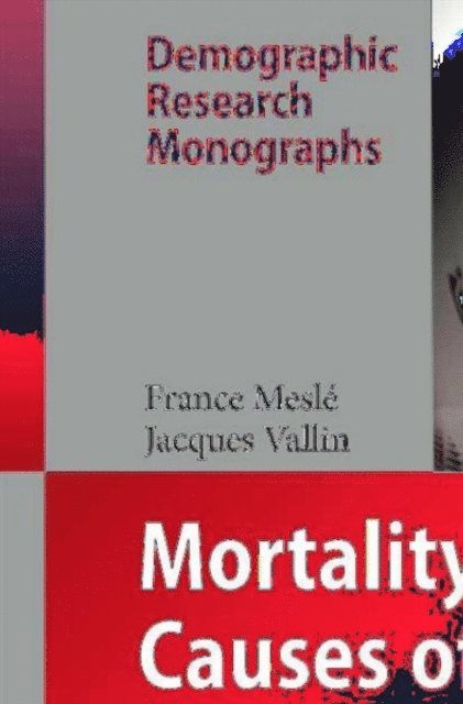 Jacques Vallin, France Mesle - Mortality and Causes of Death in 20th-Century Ukraine, E-bok