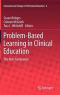 Problem-Based Learning in Clinical Education