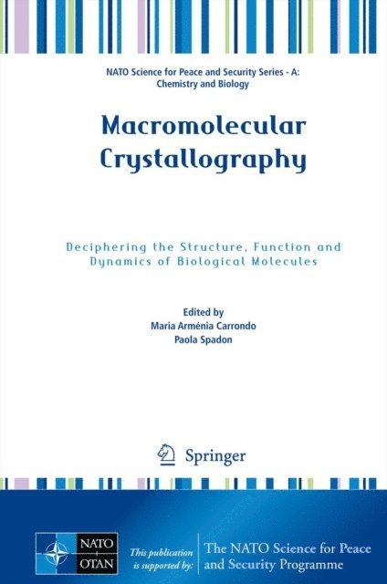 Paola Spadon, Maria Armenia Carrondo - Macromolecular Crystallography, E-bok
