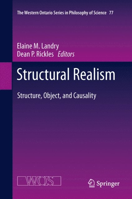 Dean Rickles, Elaine Landry - Structural Realism, E-bok