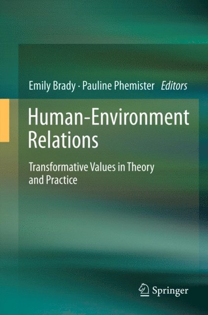 Pauline Phemister, Emily Brady - Human-Environment Relations, E-bok
