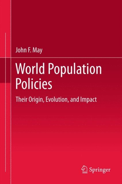 John F. May - World Population Policies, E-bok