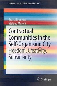 Contractual Communities in the Self-Organising City